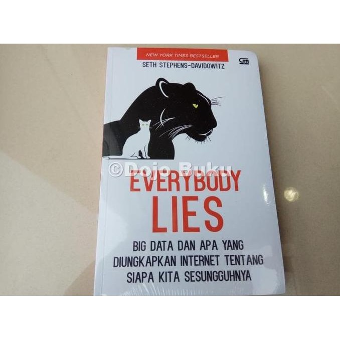 Everybody Lies: Big Data Dan Apa Yang Diungkapkan Internet