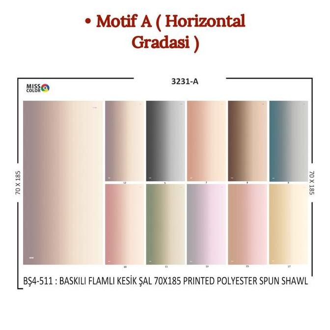 JILBAB TURKI PASHMINA MISS COLOR HIJAB FLAM GRADASI 70 X 185 - 001