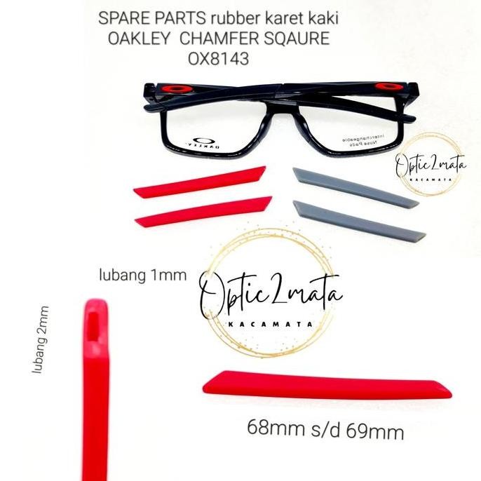 SPARE PART RUBBER KARET KAKI OAKLEY Chamfer SQUARED 0X8143 OX8089 TERBAIK