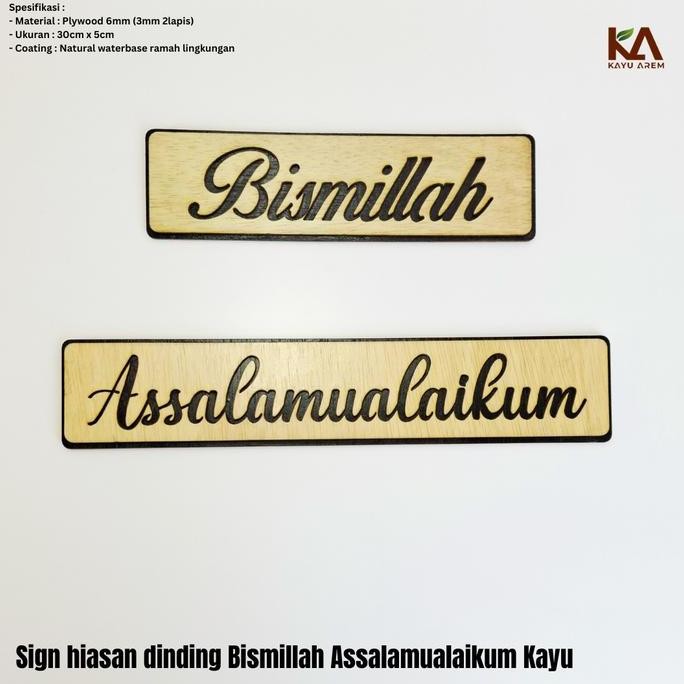 Tulisan Bismillah Assalamualaikum Kayu / Sign Hiasan Dinding Walldecor