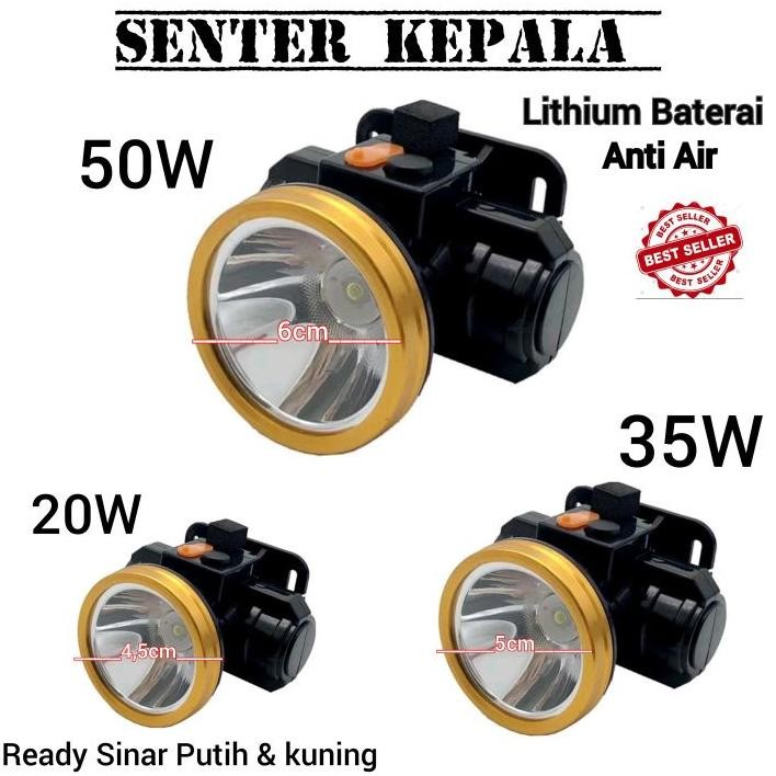 Update - Senter Lampu Kepala Head Lamp Nyala Putih Kuning 20Watt / 35Watt / 50Watt / 80Watt