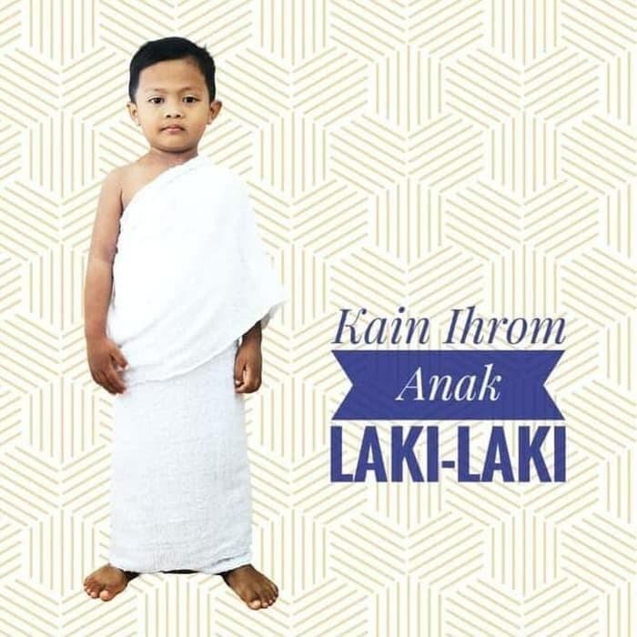 SHS Kain Ihrom Anak / Baju Ihrom Anak Laki Laki / Kain Baju Ihram Anak