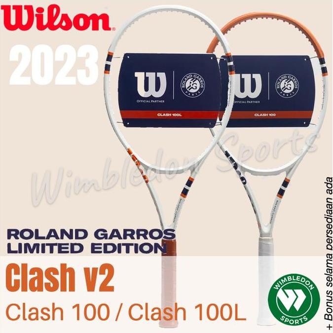 Bst Ready Raket Tenis Wilson Clash 100 V2 Roland Garros 2023 / Wilson Clash Rg Best Seller