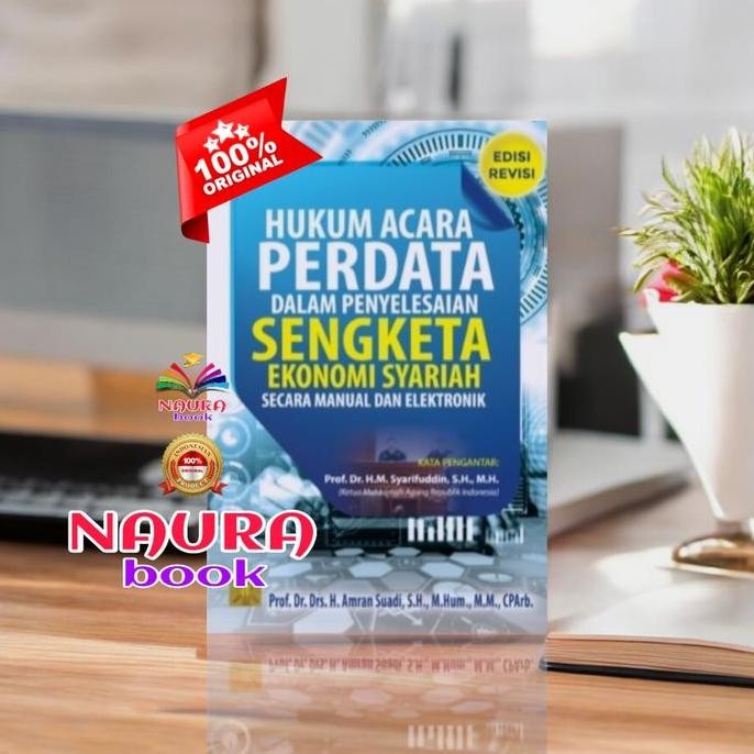 Hukum Acara Perdata Dalam Penyelesaian Sengketa Ekonomi Syariah