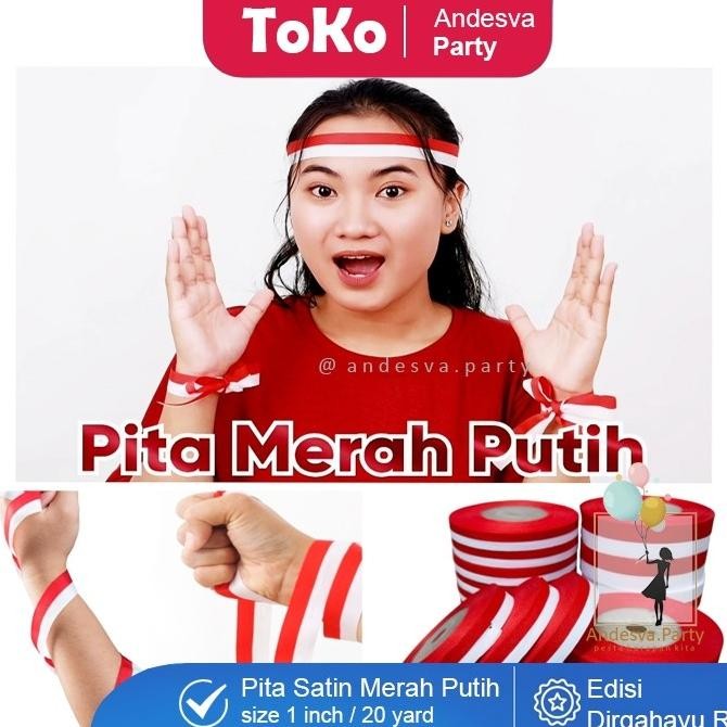 

Hj-77 Promo !!!! Pita Satin Merah Putih 1 Inci / Hiasan 17 Agustus / Hut Ri / Pita Kain /Pita Hiasan Agustus