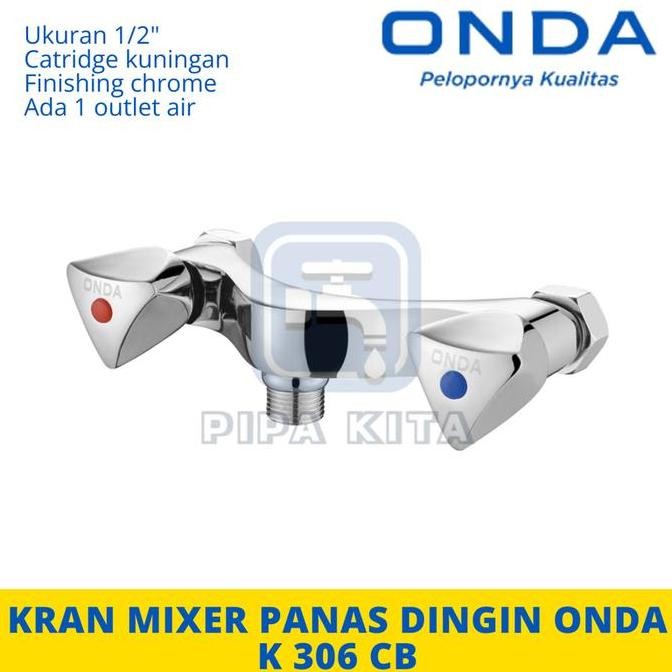 K 306 CB ONDA Kran Shower Air Panas Dingin Double Mixer