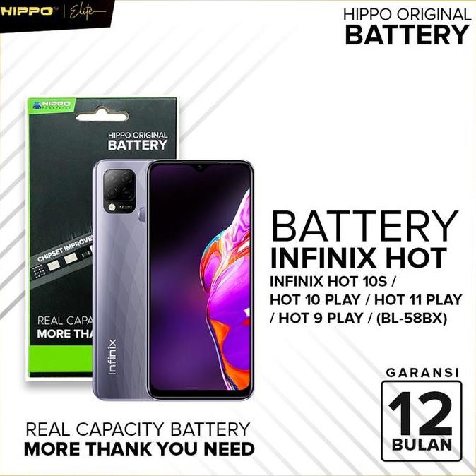 TERMURAH - HIPPO BATERAI INFINIX HOT 10S/HOT 10 PLAY/HOT 11 PLAY(BL-58BX) 5960MAH