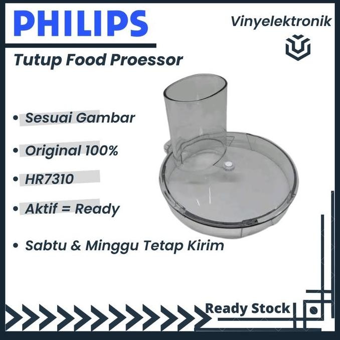 Philips Food Processor Tutup Bowl Wadah Tabung Jar Hr7310 Hr-7310 Ori Co