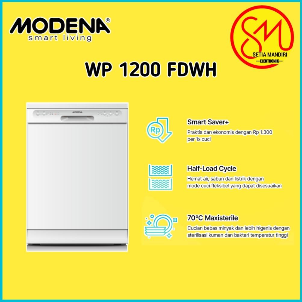MODENA WP 1200 FDWH - DISHWASHER / MESIN CUCI PIRING