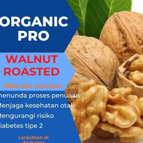 

WALNUT ROASTED 1KG, WALNUT PANGGANG