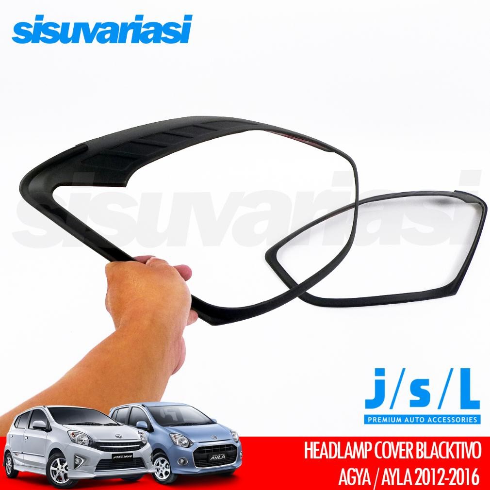 Aksesoris Mobil Agya Ayla JSL Cover Headlamp Garnish Lampu Depan Exclusive AST