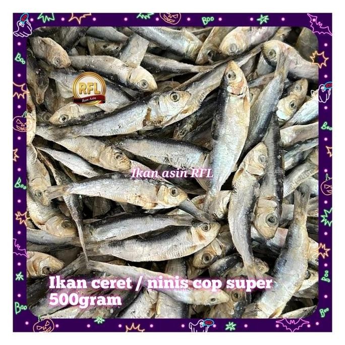 

Ikan Asin Ceret / Ninis Cop Super 500Gram