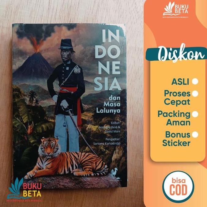 Indonesia dan Masa Lalunya - Anthony Reid
