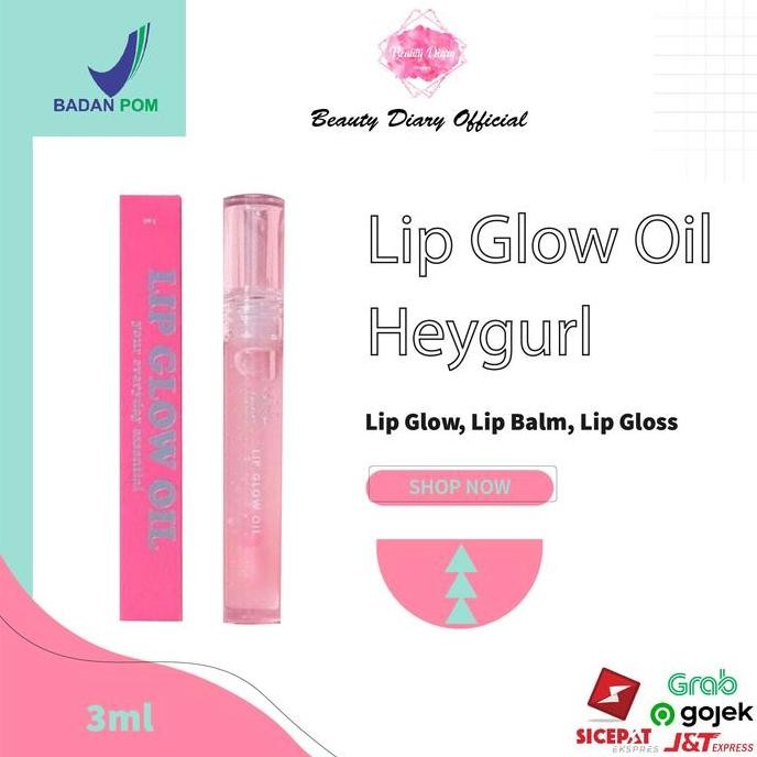 Lip Glow Oil By Heygurl BPOM / Lip Care/ Lip Oil / Lip Balm / Lipgloss