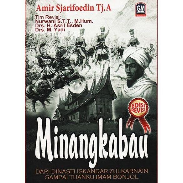 PROMO Minangkabau dari Dinasti Iskandar Zulkarnain sampai Tuanku Imam Bonjol