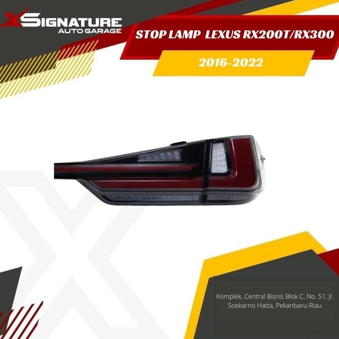 STOP LAMP LEXUS RX200T/RX300 2016-2022 UPGRADE FACELIFT MODEL 2023