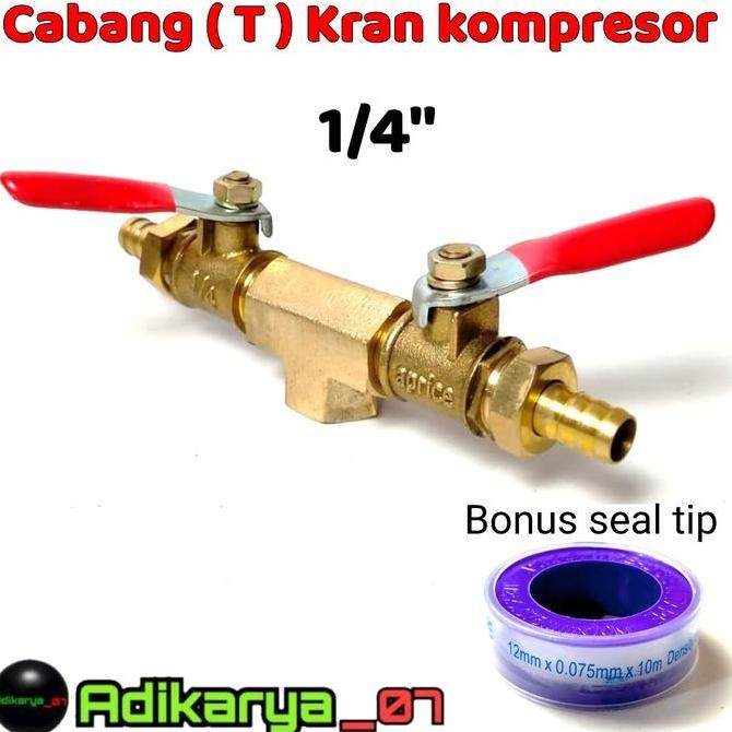 PAKET kran kompresor angin 1/4 + CABANG T kran selang kompresor angin 1/4 sambungan kran kompresor n