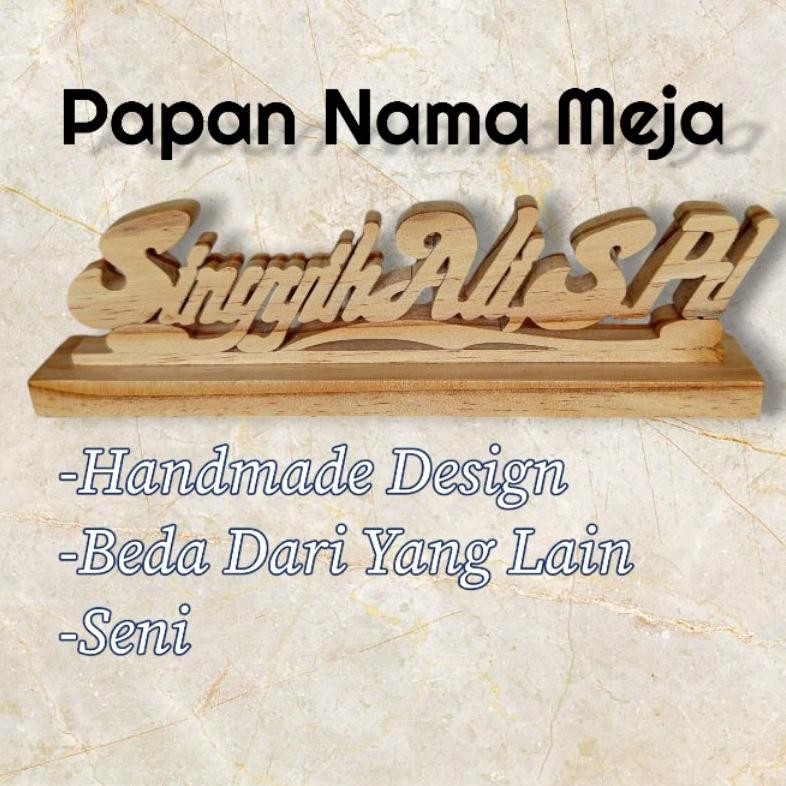 HIASAN MEJA/PAPAN NAMA MEJA KAYU