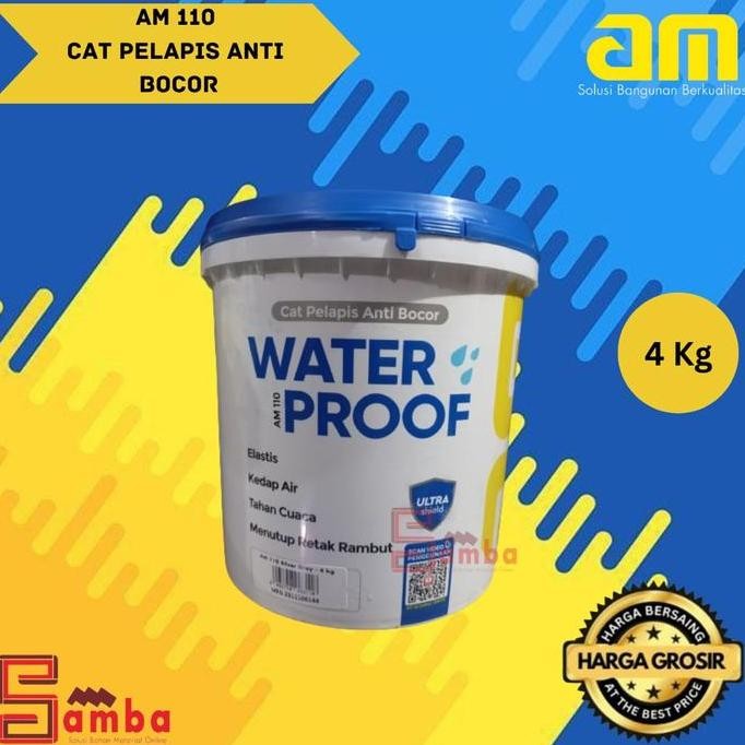 Premium AM 110 WATERPROFING 4 kg CAT tembok PELAPIS ANTI BOCOR dinding luar