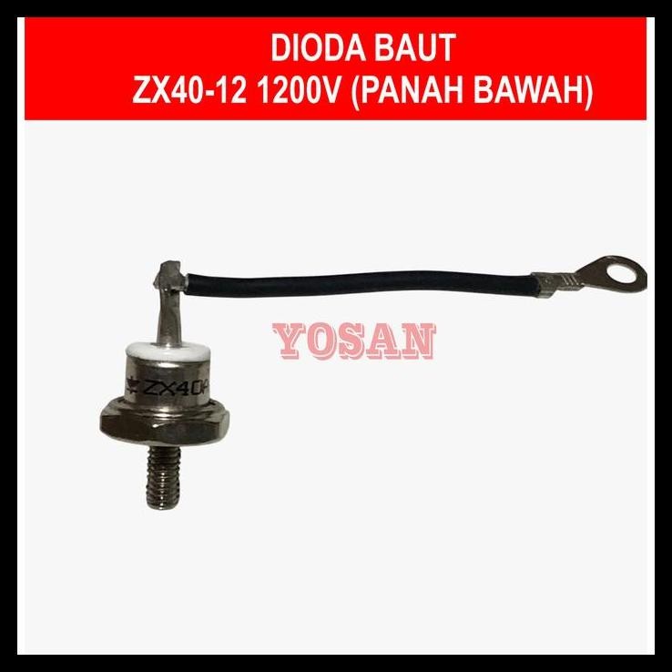 BEST DEAL DIODA BAUT ZX40-12 ZX 40-12 40A 1200V MERAH HITAM PANAH ATAS BAWAH 
