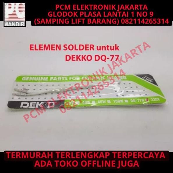 ready  elemen ceramic solder deko dekko dq-77 dq77 200watt 200w