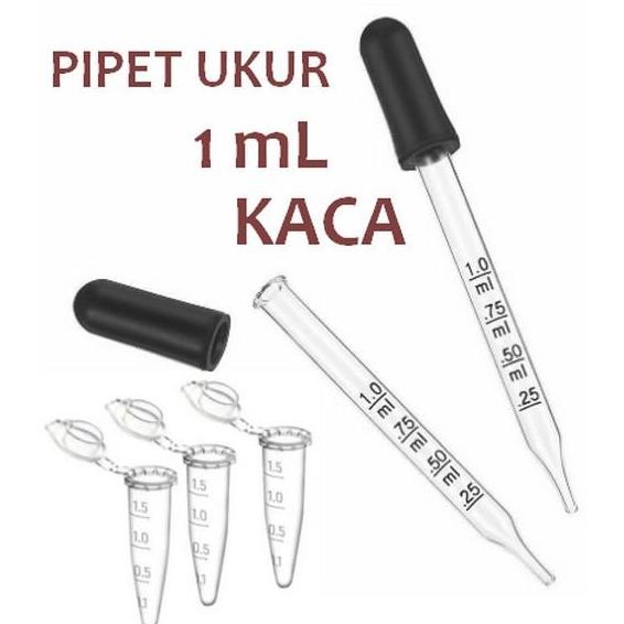 Pipet Tetes Kaca 1 Ml / Drop Pipette / Maat Pipet 1 Ml Skala