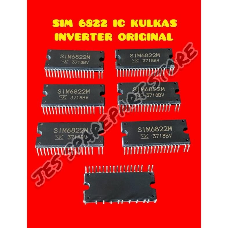 SIM 6822 IC KULKAS INVERTER ORIGINAL DiM