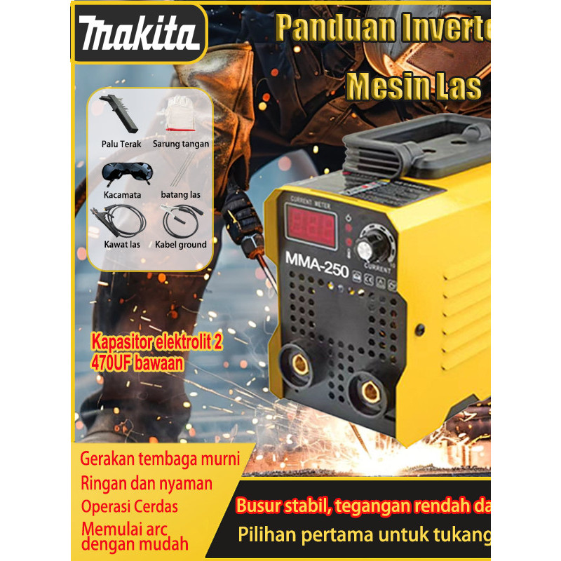 MAKITA Mesin Las Inverter mesin las listrik 450 watt MMA 250A IGBT 450 watt / Mesin las mini / Mesin