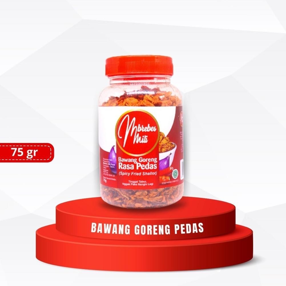 

Bawang Goreng Pedas Mbrebes Mili Nugi