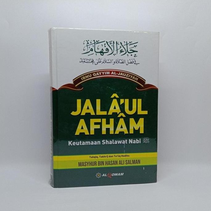 Jalaul Afham Keutamaan Shalawat Kepada Nabi