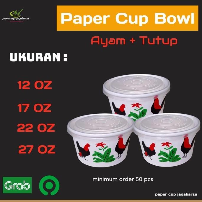 Paper Cup Bowl Ayam + Tutup Mangkok Kertas Tahan Panas
