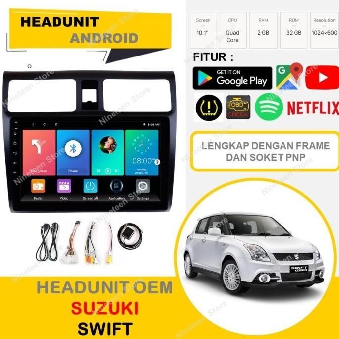 TERMURAH - Headunit Tape Android Suzuki Swift 2006-2011 10 Inch PNP dengan frame