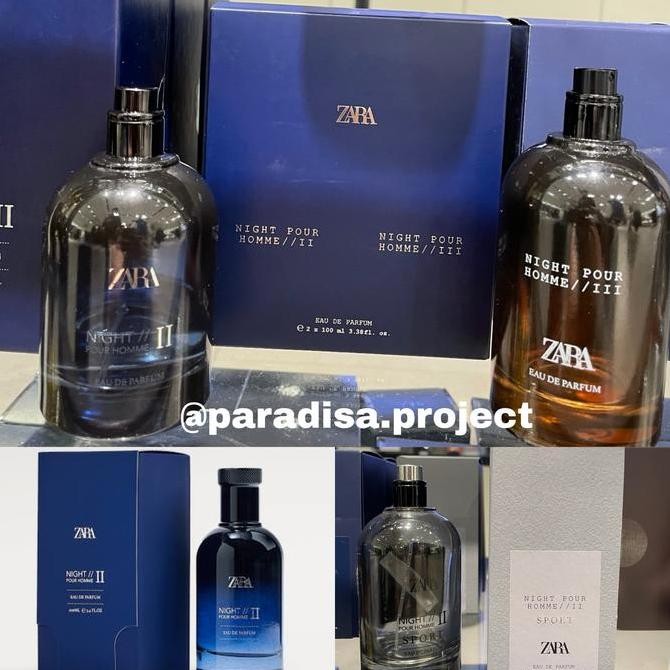 Parfum Zara Men Night Pour Homme II x III edp original store jastip
