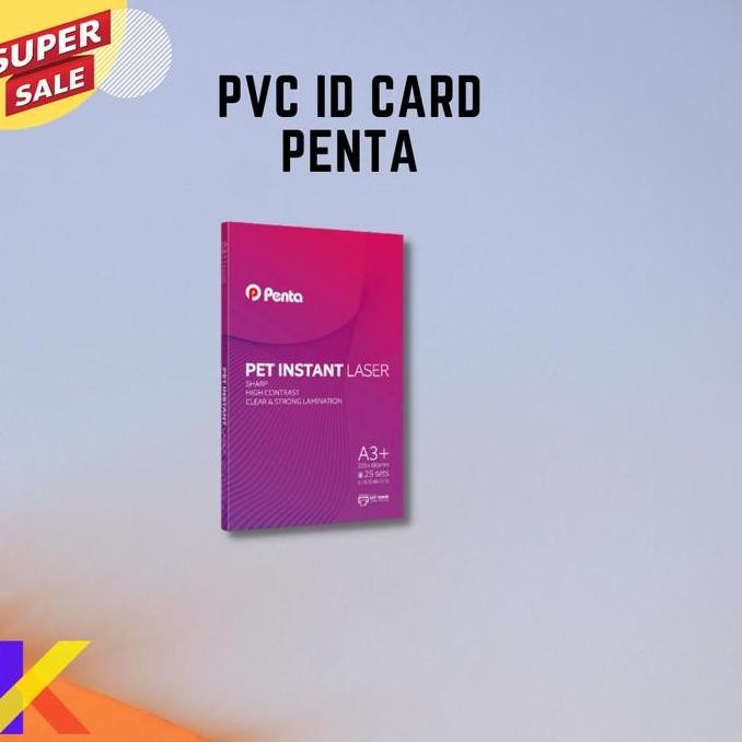 

Pvc Id Card Laser Ukuran A3 + Pet Instant - Bahan Cetak Penta Original