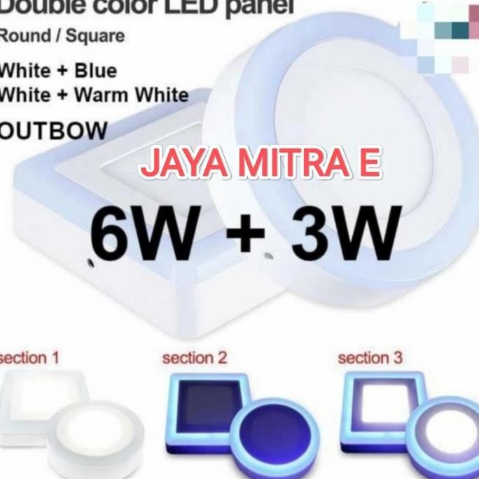 Downlight Outbow 2 Warna 6W+3W Led Panel Outbow