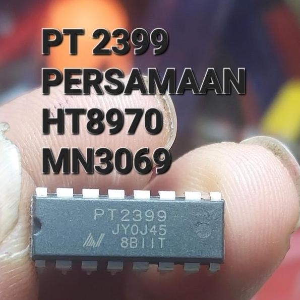 IC SUARA MIC ECHO PT2399 PT 2399 MN3069 MN 3069 HT8970 HT 8970