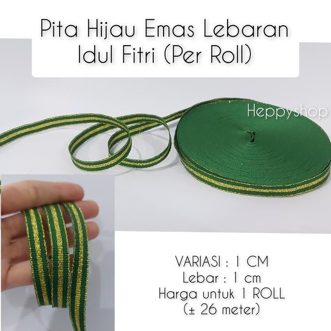 

Ready stock] Pita Hijau Emas Lebaran Idul Fitri (Per Roll) Ribbon