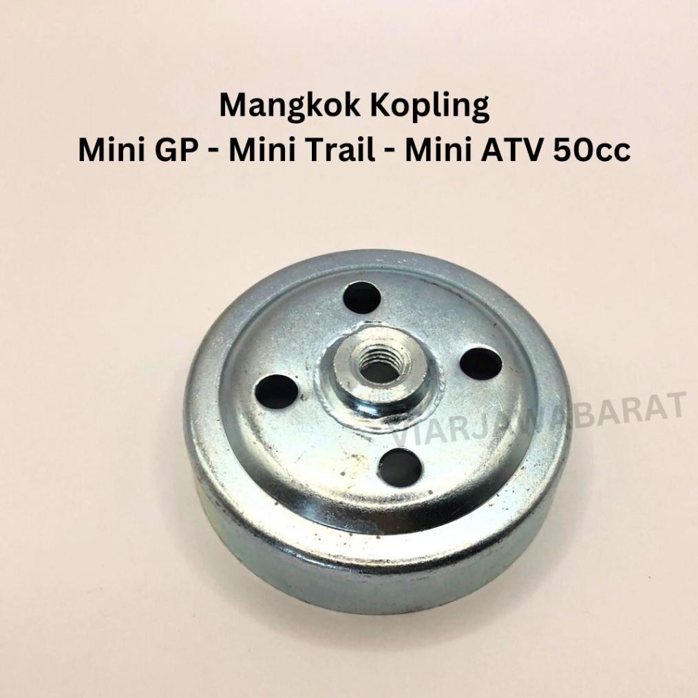 Mangkok Kopling Mini GP- Mini Trail - Mini ATV 50cc (mocil58)