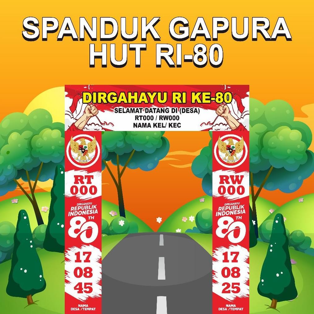 Spanduk Gapura Hut Ri 80 | Spanduk Dirgahayu | Spanduk Agustusan | Hut Ri