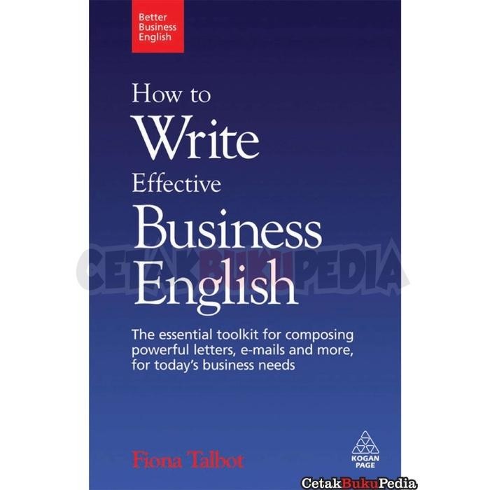 

Fisik How to Write Effective Business English Essential Toolkit Co