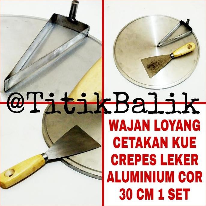 Wajan Loyang Cetakan Kue Crepes Leker 30 cm Besi Almunium Cor 1 Set