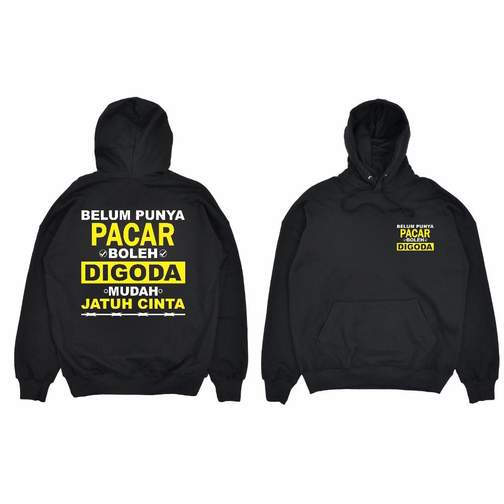 Promo Hoodie Kata Kata Belum Punya Pacar