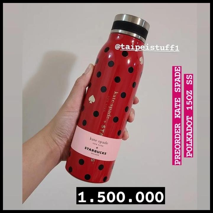 Terbaru Tumbler Starbucks X Kate Spade Polka Bottle Stainless Steel 15Oz