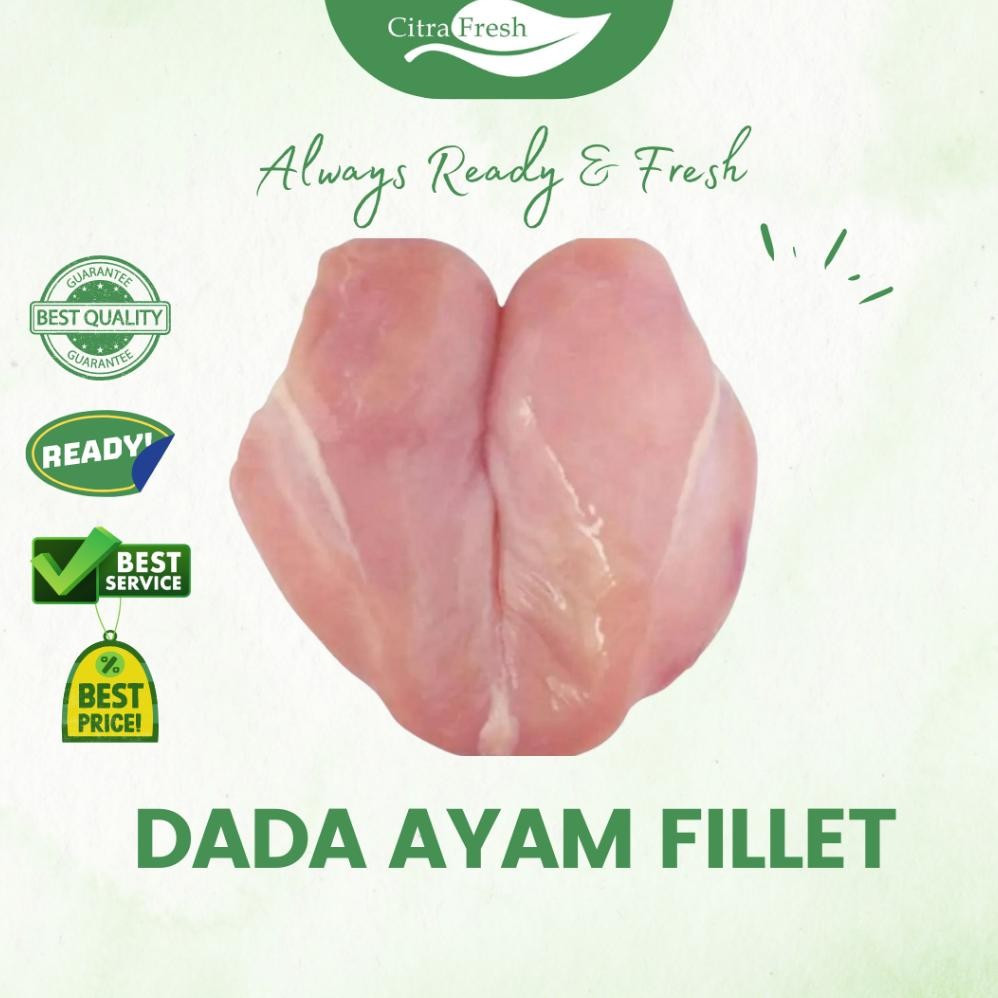 

CITRA FRESH - Dada Ayam Fillet 1 Kg - Selalu Ready dan Fresh aSt