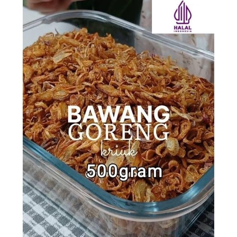 

Bawang Goreng Brebes Asli GURIH 500gram aSt