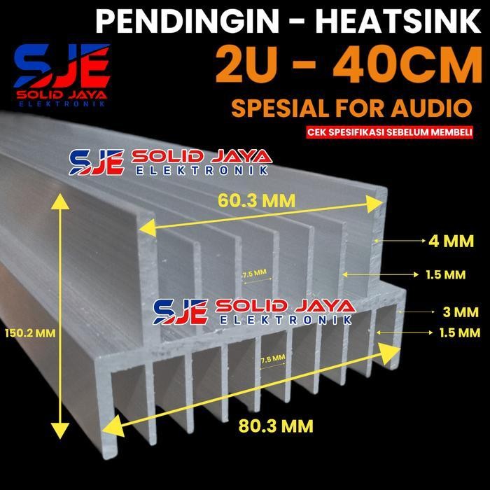 PENDINGIN HEATSINK 2U 40CM MODEL YIROSHI JBL SOCL HEATSRINK 2 U 40 CM
