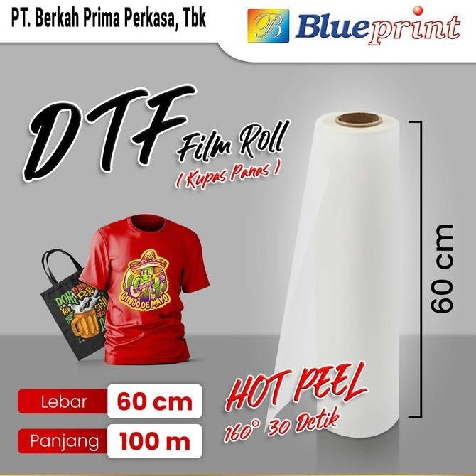 

Kertas DTF Film Roll 60 x 100 BLUEPRINT Transfer FILM DTF Hot Peel