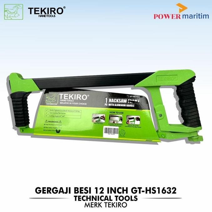 Tekiro Hacksaw Gergaji Besi 12'' GT-HS1623