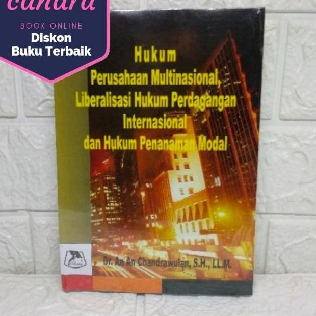 Terlaris Hukum Perusahaan Multinasional Liberalisasi Hukum Perdagangan Original Ready