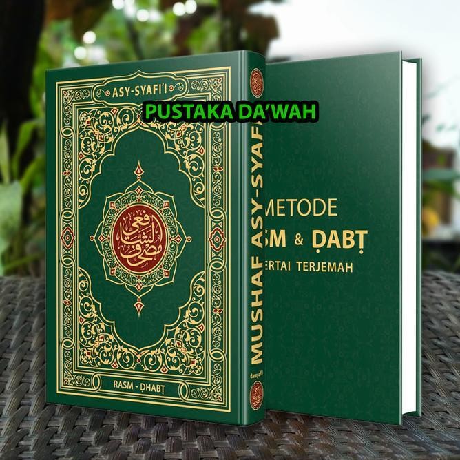 Terbaru Mushaf Asy-Syafi'I Metode Rasm Dan Dabt Disertai Terjemah - Darsyafii Ready